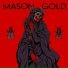Mason Gold