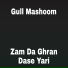 Gull Mashoom
