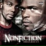 Nonfiction feat. Rod Dog, Solo, Cuzzo