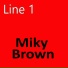 Miky Brown