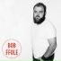 Bob Ffole