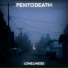 Pentodeath