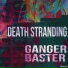 Ganger Baster
