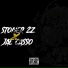 Stoner 2z feat. Jae Casso