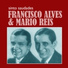 Francisco Alves, Mario Reis feat. Orquestra Odeon
