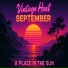 Vintage Heat September
