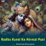 Dinesh Gurjar, Ranu Agarwal
