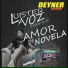 Luister La Voz, Deyner Evolucion feat. Joymusik