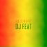 Dj Feat