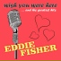 Eddie Fisher, Hugo Winterhalter's Orchestra