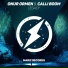 Legacy Onur Ormen, Calli Boom