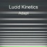 Lucid Kinetics