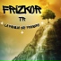 Frizkor TR feat. El Pinche Brujo