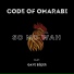 Code Of Omarabi feat. Gaye Biçer