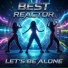 Best Reactor