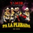 Yamir Y Los De Arriba