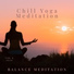 Chill Yoga Meditation