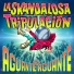 La Skandalosa Tripulación