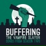 Buffering the Vampire Slayer