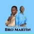 Bro Martin