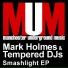 Mark Holmes & Tempered DJs