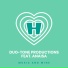 Duo-Tone Productions feat. Anaisa