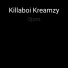 Killaboi Kreamzy