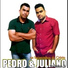 Pedro & Juliano