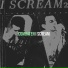 I Scream