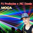 F5 Produções, MC Dueste