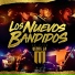 Los Nuevos Bandidos
