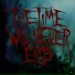 The Time Will Never End