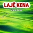 Lajê Kena