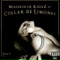 Magnolia Ridaz