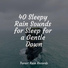 Rain, Massage, Tranquil Music Sound of Nature