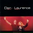Dan Bigras, Laurence Jalbert