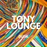 Tony Lounge