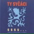 Ty Syčáci
