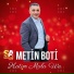 Metin Boti