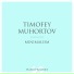 Timofey Muhortov