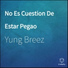 Yung Breez