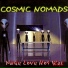 Cosmic Nomads