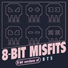 8-Bit Misfits