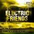 Electric Freinds