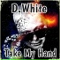 D.White