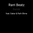 Rarri Beatz feat. Dakar, Ruth Slime