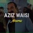 Aziz Waisi