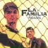 La Familia feat. Pacha Man
