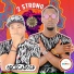 Two Strong