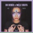 Bo Derah, Milez Beats